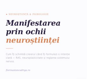 Read more about the article Manifestarea și neuroștiința