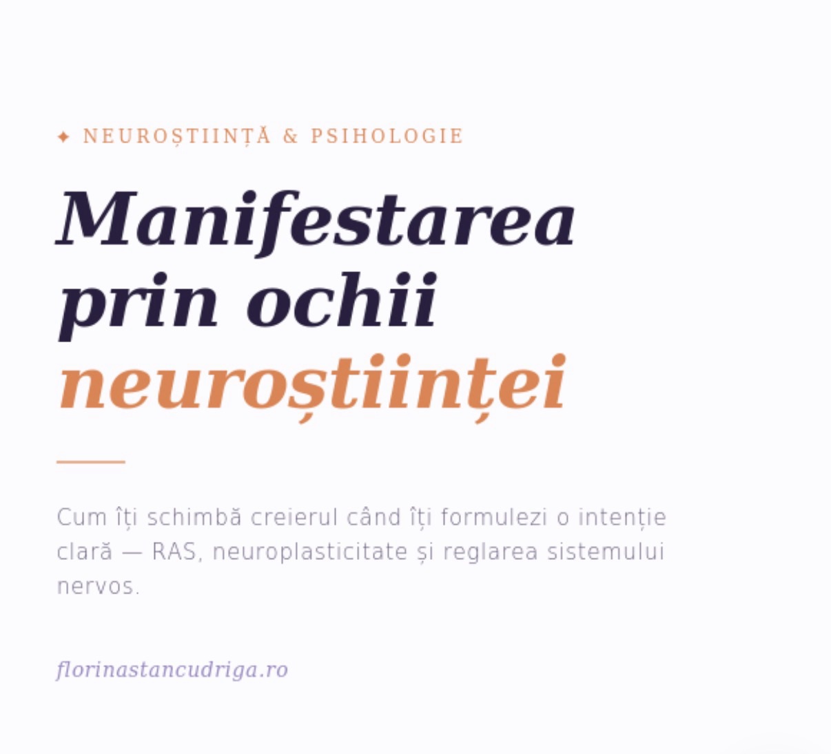 Read more about the article Manifestarea și neuroștiința